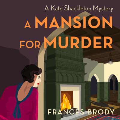 A Mansion for Murder by Frances Brody audiobook