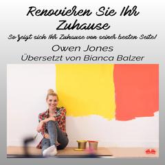 Renovieren Sie Ihr Zuhause by Owen Jones audiobook