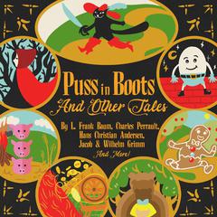 Puss in Boots and Other Tales by L. Frank Baum audiobook