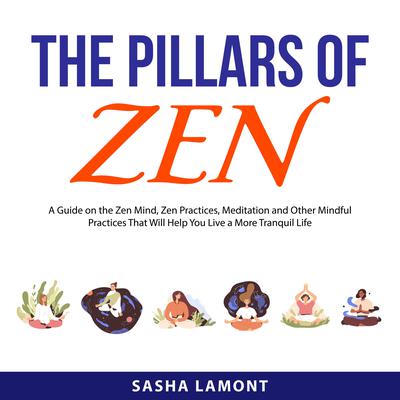 The Pillars of Zen by Sasha Lamont audiobook