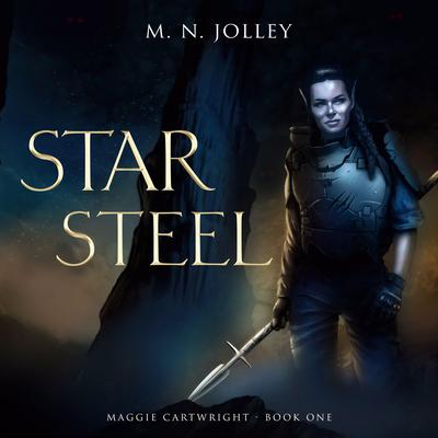 Star Steel by M. N. Jolley audiobook