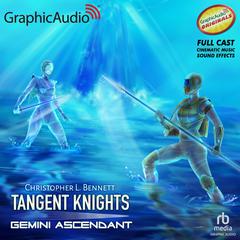 Gemini Ascendant [Dramatized Adaptation] by Christopher L. Bennett audiobook
