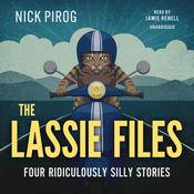 The Lassie Files by  Nick Pirog audiobook