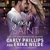 Dirty Sexy Saint by  Erika Wilde audiobook