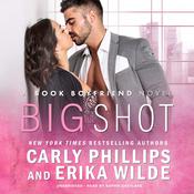 Big Shot by  Erika Wilde audiobook