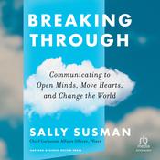 Breaking Through by  Sally Susman audiobook