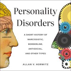 Personality Disorders by Allan V. Horwitz audiobook