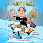 The Daddy Diaries by  Andy Cohen audiobook