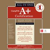 CompTIA A+ Certification All-in-One Exam Guide, Eleventh Edition by  Travis A. Everett audiobook