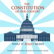 The Constitution of Our Country by  Frank A. Rexford audiobook