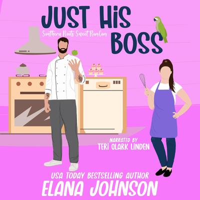 Just His Boss by Elana Johnson audiobook