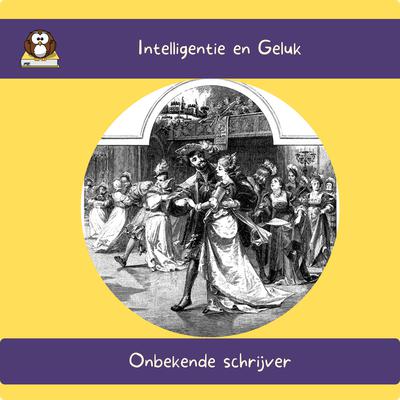 Intelligentie en Geluk by Onbekende Schrijver audiobook