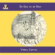 De Geit en de Ram by  Valery Carrick audiobook