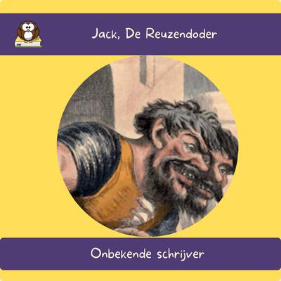 Jack, De Reuzendoder by Onbekende Schrijver audiobook