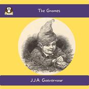 The Gnomes by  J.J.A. Goevernour audiobook