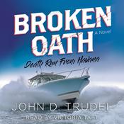 Broken Oath: A Raven Thriller by  John D. Trudel audiobook
