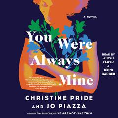 You Were Always Mine by Jo Piazza audiobook