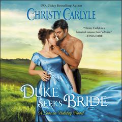 Duke Seeks Bride by Christy Carlyle audiobook