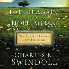 Laugh Again Hope Again by Charles R. Swindoll audiobook