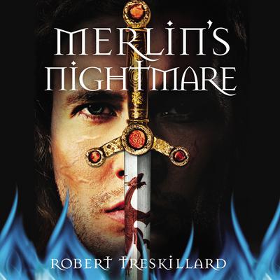 Merlin's Nightmare by Robert Treskillard audiobook