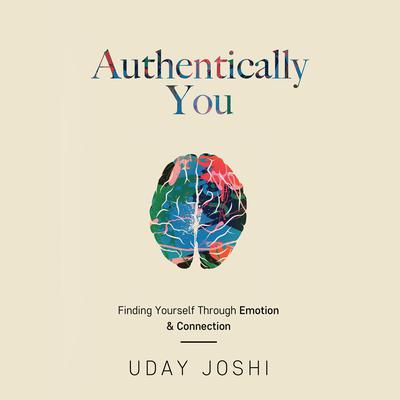 Authentically You by Uday Joshi audiobook
