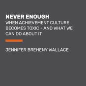 Never Enough by  Jennifer Breheny Wallace audiobook