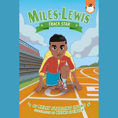 Track Star #4 by Kelly Starling Lyons audiobook
