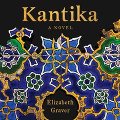 Kantika by Elizabeth Graver audiobook
