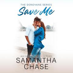 Save Me by Samantha Chase audiobook