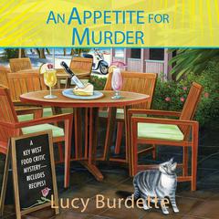 An Appetite for Murder by Lucy Burdette audiobook