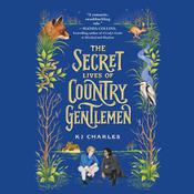 The Secret Lives of Country Gentlemen by  KJ Charles audiobook