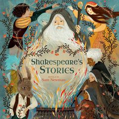 Shakespeare's Stories by Samantha Newman audiobook