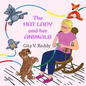 The Hat Lady and Her Animals by  Gita V. Reddy audiobook