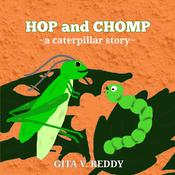 Hop and Chomp by  Gita V. Reddy audiobook