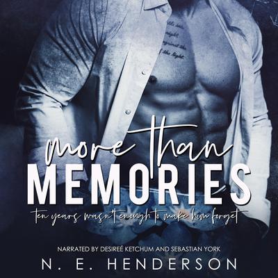More Than Memories by N. E. Henderson audiobook