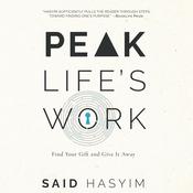 Peak Life's Work by  Said Hasyim audiobook