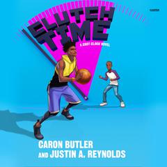 Clutch Time by Caron Butler audiobook