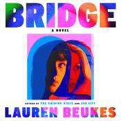 Bridge by  Lauren Beukes audiobook