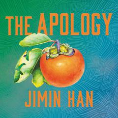 The Apology by Jimin Han audiobook
