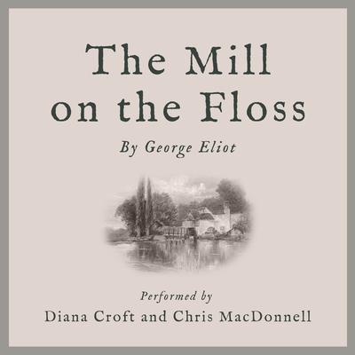 The Mill on the Floss by George Eliot audiobook