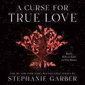 A Curse for True Love by  Flatiron Books Author To Be Revealed September 2023 audiobook