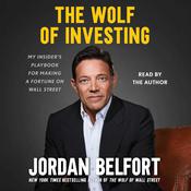 The Wolf of Investing by  Jordan Belfort audiobook
