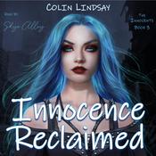 Innocence Reclaimed by  Colin Lindsay audiobook