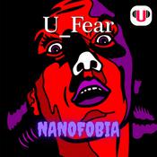 U_FEAR: NANOFOBIA by  Leticia Lettieri audiobook