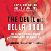 The Devil and Bella Dodd by  Paul Kengor PhD audiobook