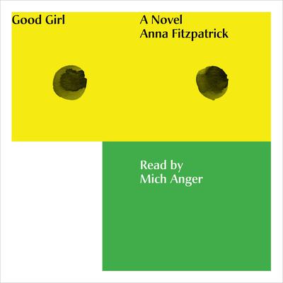 Good Girl by Anna Fitzpatrick audiobook