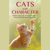 Cats with Character by  Wendy Pirk audiobook