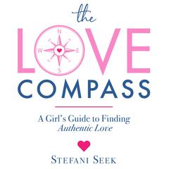 The Love Compass by Stefani Seek audiobook