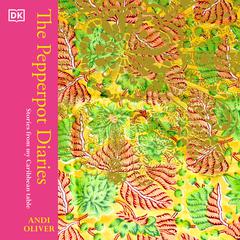 The Pepperpot Diaries by Andi Oliver audiobook