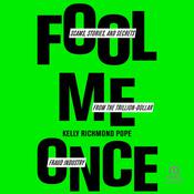 Fool Me Once by  Kelly Richmond Pope audiobook